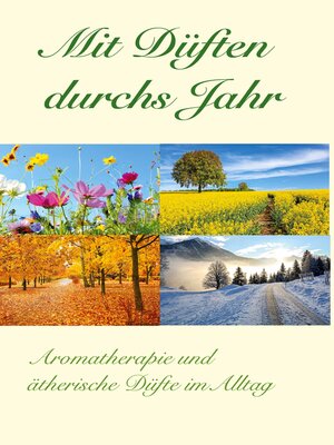 cover image of Mit Düften durchs Jahr